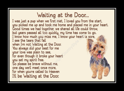 Yorkshire Terrier Pet Dog Memorial Waiting at the Door Print